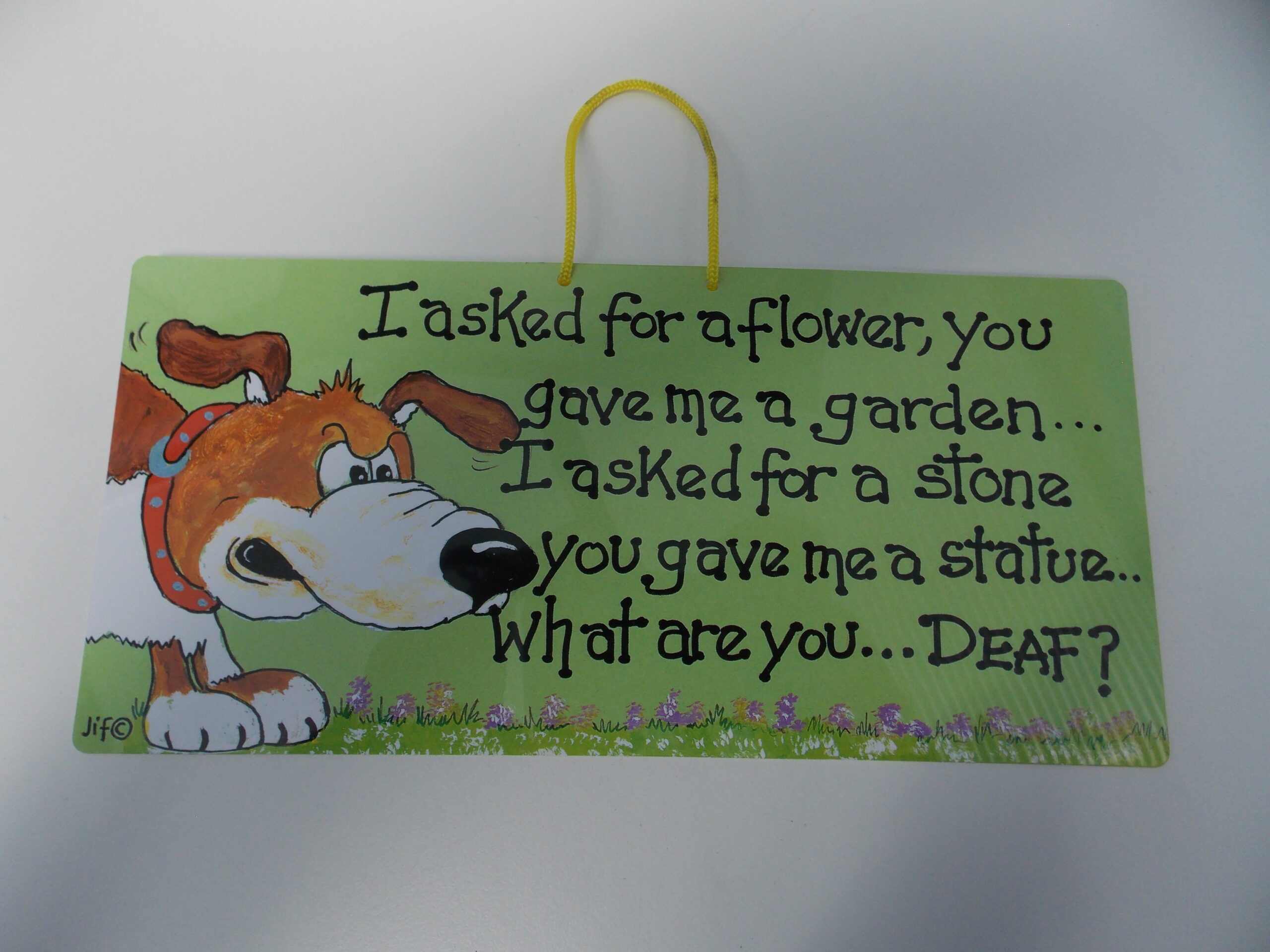 I asked for Flowers Plaque