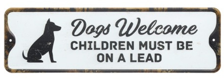 Dogs Welcome - Sign