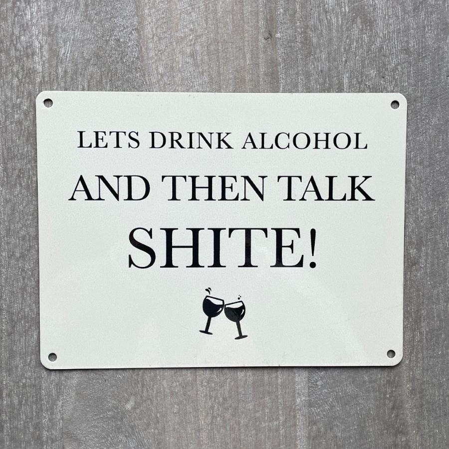 Lets Drink Metal Sign